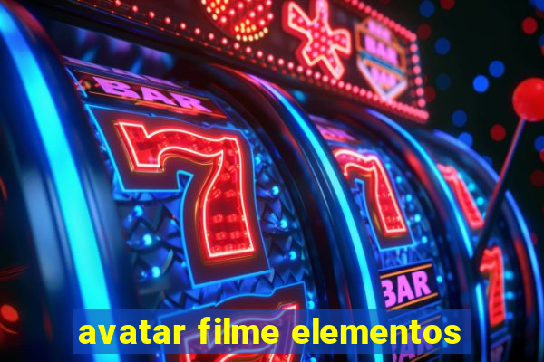 avatar filme elementos